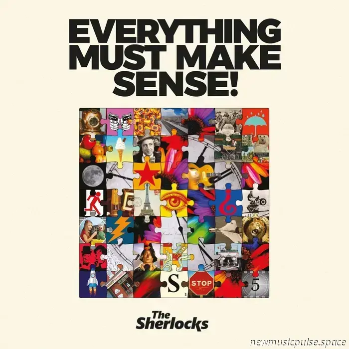 The Sherlocks – Everything Must Add Up